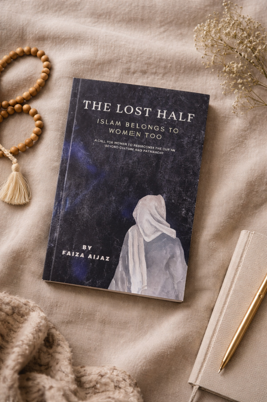 The Lost half - Islam Belongs to Women too (Book)